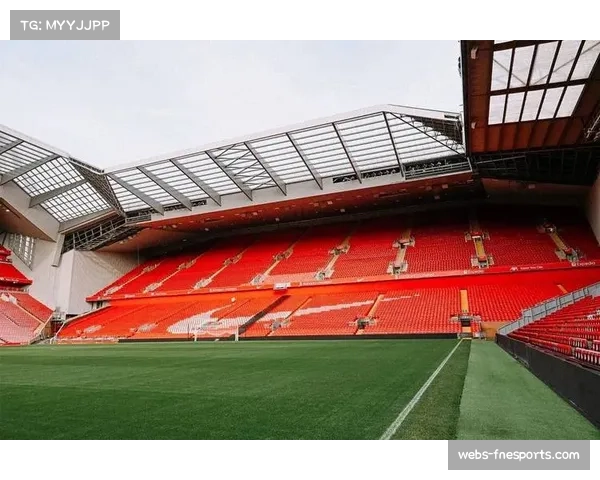 利物浦安菲尔德路看台扩建完工，容量创俱乐部新高