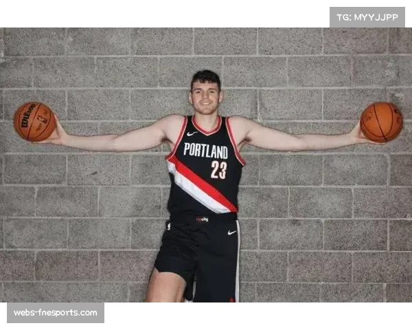 克林根46分钟砍20+19，开拓者内线新星崛起获赞誉